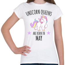 PRINTFASHION Unikornis királylányok születésnapja májusban - Női póló - Fehér női póló