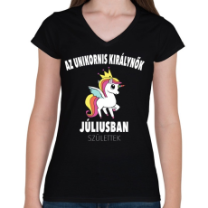 PRINTFASHION Unikornis királynők júliusban születtek (MAGYAR) - Női V-nyakú póló - Fekete