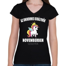 PRINTFASHION Unikornis királynők november születtek (MAGYAR) - Női V-nyakú póló - Fekete női póló
