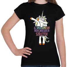 PRINTFASHION Unikornis szülinap november - Női póló - Fekete