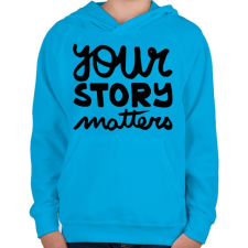 PRINTFASHION UR story matters - Gyerek kapucnis pulóver - Azúrkék gyerek pulóver, kardigán
