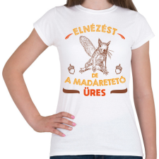 PRINTFASHION Üres madáretető - Női póló - Fehér női póló