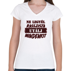 PRINTFASHION Utálj mindenkit - Női V-nyakú póló - Fehér