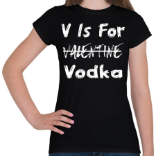 PRINTFASHION V for vodka - Női póló - Fekete női póló