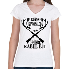 PRINTFASHION Vadászat örökre - Női V-nyakú póló - Fehér