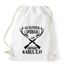 PRINTFASHION Vadászat örökre - Sportzsák, Tornazsák - Fehér tornazsák