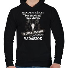 PRINTFASHION Vadásznak születni kell - Férfi kapucnis pulóver - Fekete