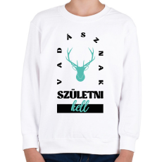 PRINTFASHION Vadásznak születni kell - Gyerek pulóver - Fehér