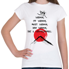 PRINTFASHION Vagyok - Haiku - Női póló - Fehér