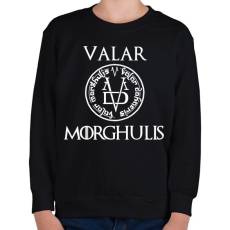 PRINTFASHION Valar Morghulis - Gyerek pulóver - Fekete