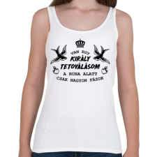 PRINTFASHION Van egy király tetoválásom - Női atléta - Fehér női trikó