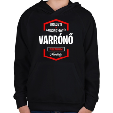 PRINTFASHION Varrónő prémium minőség - Gyerek kapucnis pulóver - Fekete
