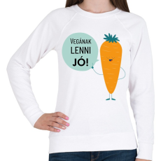 PRINTFASHION Vegának lenni jó! - Női pulóver - Fehér