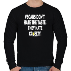 PRINTFASHION vegans don't hate tthe taste... - vegán aktivista grafika #6 - Férfi pulóver - Fekete