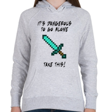 PRINTFASHION Veszélyes egyedül, ezt vidd magaddal! - Női kapucnis pulóver - Sport szürke