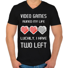 PRINTFASHION Video Games ruined my life - Luckily I have two left - Férfi V-nyakú póló - Fekete