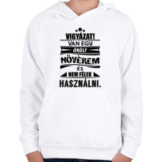 PRINTFASHION VIGYÁZAT! Van egy őrült nővérem és... - Gyerek kapucnis pulóver - Fehér