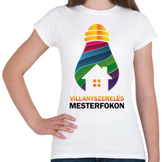 PRINTFASHION Villanyszerelés mesterfokon - Női póló - Fehér