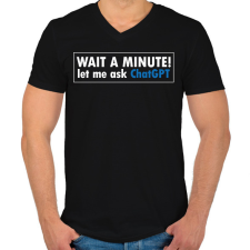 PRINTFASHION Wait a minute - Férfi V-nyakú póló - Fekete férfi póló