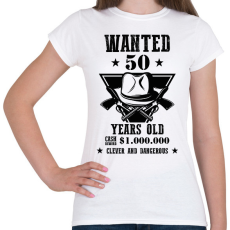 PRINTFASHION Wanted - Számmal - Női póló - Fehér