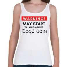 PRINTFASHION WARNING Doge Coin - Női atléta - Fehér