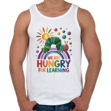 PRINTFASHION We Are Hungry For Learning - Férfi atléta - Fehér női trikó