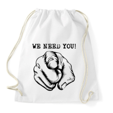 PRINTFASHION We need you -  kellesz nekünk - Sportzsák, Tornazsák - Fehér tornazsák