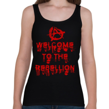 PRINTFASHION Welcome To The Rebellion - Női atléta - Fekete női trikó