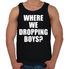 PRINTFASHION Where we dropping boys? - fehér - Férfi atléta - Fekete atléta, trikó