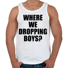 PRINTFASHION Where we dropping boys? -fekete - Férfi atléta - Fehér