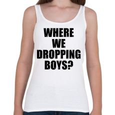 PRINTFASHION Where we dropping boys? -fekete - Női atléta - Fehér