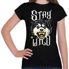 PRINTFASHION WildRaccooN® StayWild - Női póló - Fekete