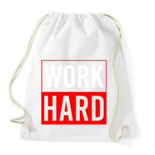 PRINTFASHION Work hard - Sportzsák, Tornazsák - Fehér tornazsák