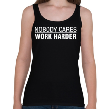 PRINTFASHION Work harder - Női atléta - Fekete női trikó