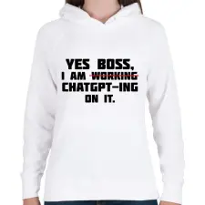PRINTFASHION Yes boss - Női kapucnis pulóver - Fehér női pulóver, kardigán