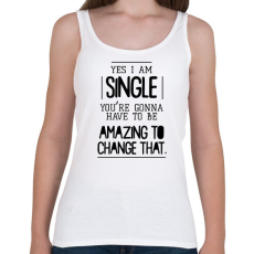 PRINTFASHION Yes I am single - Női atléta - Fehér