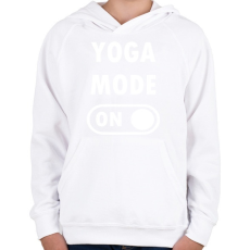 PRINTFASHION Yoga mode: ON - Gyerek kapucnis pulóver - Fehér