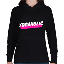 PRINTFASHION YOGAHOLIC - Női kapucnis pulóver - Fekete női pulóver, kardigán