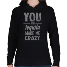 PRINTFASHION You and tequila - Női kapucnis pulóver - Fekete