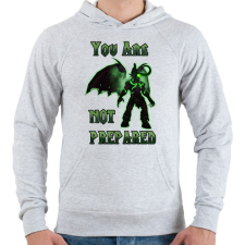 PRINTFASHION You Are Not Prepared - Férfi kapucnis pulóver - Sport szürke férfi pulóver, kardigán