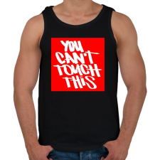 PRINTFASHION You can't touch this - Férfi atléta - Fekete atléta, trikó