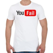 PRINTFASHION you fail - Férfi póló - Fehér férfi póló