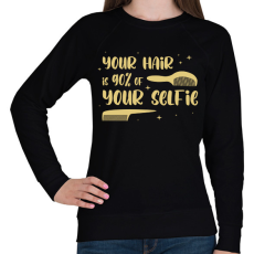 PRINTFASHION You hair is 90% of your slefie - Női pulóver - Fekete