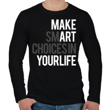 PRINTFASHION Your life - Férfi hosszú ujjú póló - Fekete férfi póló