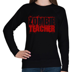PRINTFASHION Zombi tanár - Női pulóver - Fekete
