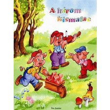 Pro Junior Kiadó - A HÁROM KISMALAC - LEPORELLÓ gyermek- és ifjúsági könyv