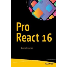  Pro React 16 – Adam Freeman idegen nyelvű könyv