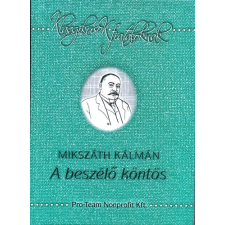 Pro-Team A beszélő köntös - Klasszikusok fiataloknak antikvárium - használt könyv