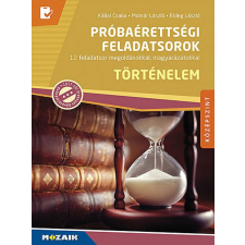 Próbaérettségi feladatsorok ? Történelem, középszint, írásbeli (MS-3162U) gyermek- és ifjúsági könyv