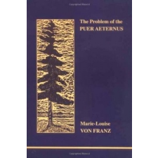  Problem of the Puer Aeternus – Marie-Lousie Von Franz idegen nyelvű könyv
